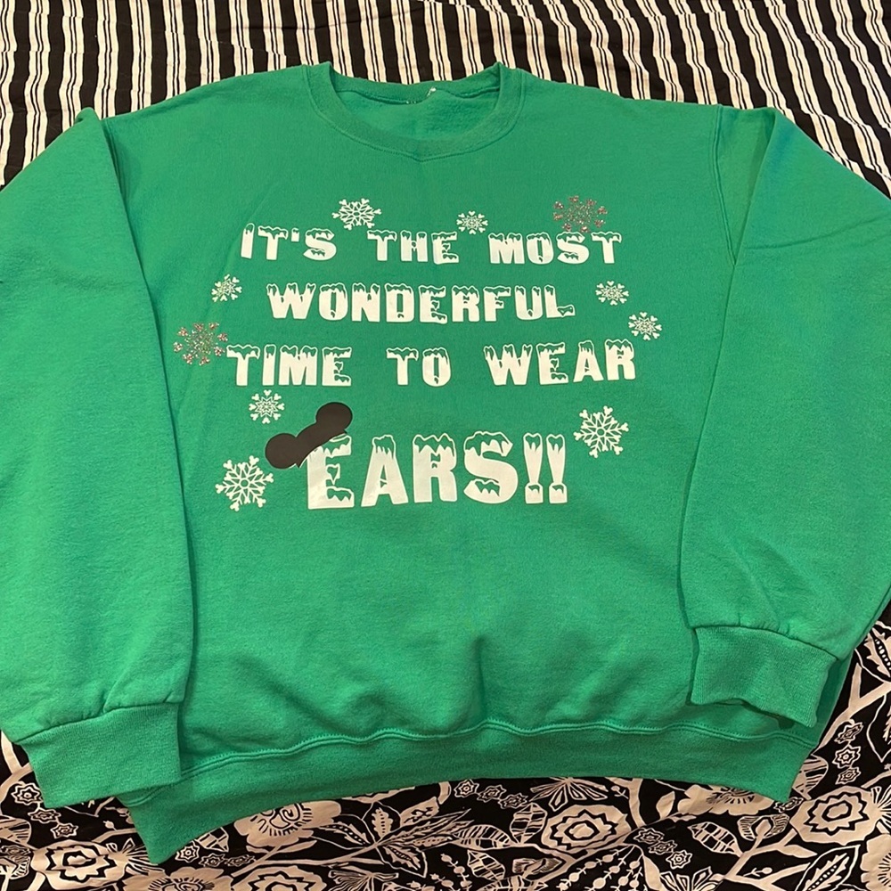 Disney “It’s the most wonderful time to wear ears” handmade sweatshirt green XL